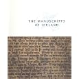 The Manuscripts of Iceland by  Gisli Sigurasson and Vesteinn Olason