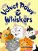 Book Velvet Paws and Whiskers