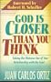 God Is Closer Than You Think