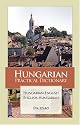 Hungarian Practical Dictionary: Hungarian-English English-Hungarian (Hippocrene Practical Dictionaries) (Hungarian Edition)