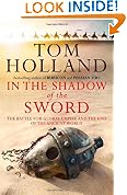 In The Shadow Of The Sword: The Battle for Global Empire and the End of the Ancient World