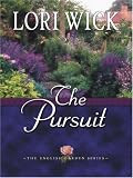 The Pursuit (The English Garden, 4)
