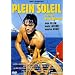 Plein soleil