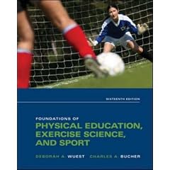 Foundations of Physical Education, Exercise Science, and Sport