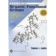 Review of Organic Functional Groups: Introduction to Medicinal Organic Chemistry by Thomas L Lemke