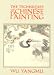 The Techniques of Chinese Painting