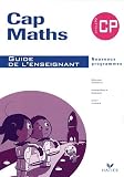 Cap Maths CP : Guide de l'enseignant