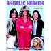 Angelic Heaven - A Fan's Guide To Charlie's Angels