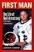 Books : First Man: The Life of Neil Armstrong