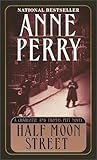 Half Moon Street (Charlotte & Thomas Pitt Novels (Paperback))