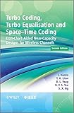 Turbo coding, turbo equalisation, and space-time coding : exit-chart aided near-capacity designs for wireless channels