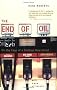 The End of Oil: On the Edge of a Perilous New World