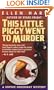 This Little Piggy Went to Murder
