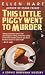 Books : This Little Piggy Went to Murder