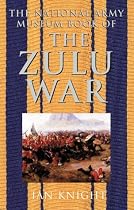 The National Army Museum Book of the Zulu Wars