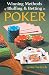 Book Winning Methods of Bluffing & Betting in Poker