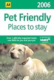 Cover of AA the Pet Friendly Places to Stay Guide by  0749547286