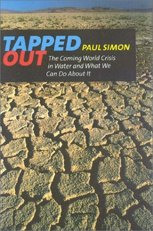 tapped out the coming world crisis in water and what we can do about it