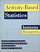 Books : Activity-Based Statistics: Instructor Resources (Textbooks in Mathematical Sciences)