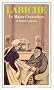 Le major cravachon et autres pi�ces