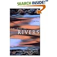 The Gift of Rivers: True Stories of Life on the Water (Travelers' Tales Guides) by Pamela Michael and Robert Hass