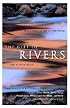 The Gift of Rivers: True Stories of Life on the Water (Travelers' Tales Guides)