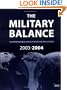 The Military Balance 2003/2004
