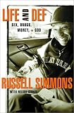 Life and Def: The Autobiography of Russell Simmons