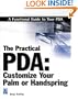 The Practical PDA:: Customize Your Palm or Handspring (Miscellaneous)