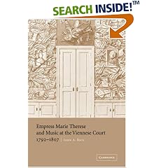 Empress Marie Therese and Music at the Viennese Court, 1792-1807