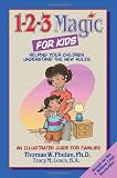1-2-3 Magic for Kids: Helping Your Children Understand the New Rules