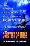 Cover of The Greatest of These by Henrietta Taylor Cox 0759697116