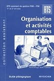 Organisation et activit�s comptables BTS assistant de gestion PME-PMI : Guide p�dagogique