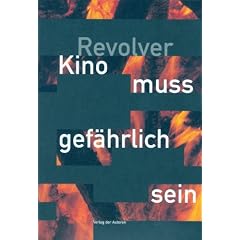 Revolver: Kino muss gef�hrlich sein