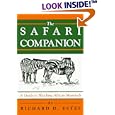 The Safari Companion: A Guide to Watching African Mammals by Richard D. Estes and Daniel Otte