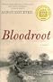 Bloodroot: A Novel