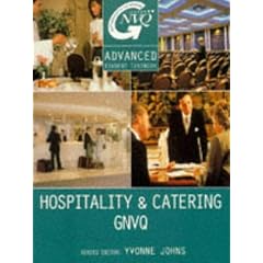 Hospitality and Catering GNVQ: Advanced Textbook (Butterworth-Heinemann GNVQ)