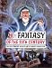 Books : Fantasy of the 20th Century: An Illustrated History