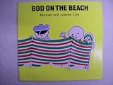Bod on the beach