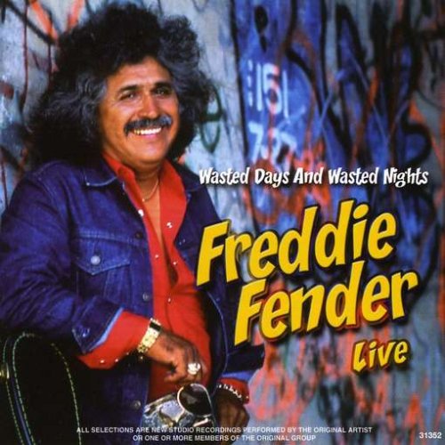 Freddie Fender - Freddy Fender Live - Zortam Music