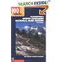100 Hikes in Washington's North Cascades National Park Region (100 Hikes In...)