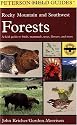 A Field Guide to Rocky Mountain and Southwest Forests (Peterson Field Guide)