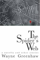 The Spider's Web: A Novella and Other Stories