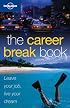 The Career Break Book (General Reference)