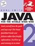 Java 2 for the World Wide Web (Visual QuickStart Guide)