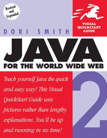 Image of: Java 2 for the World Wide Web (Visual QuickStart Guide)