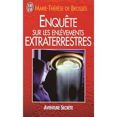 Enqu�te sur les enl�vements extraterrestres