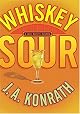 Whiskey Sour: A Jack Daniels Mystery (A Jacqueline "Jack" Daniels Mystery)