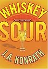 Whiskey Sour: A Jack Daniels Mystery (A Jacqueline "Jack" Daniels Mystery)