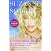The Sexy Years: Discover the Hormone Connection: The Secret to Fabulous Sex, Great Health, and Vitality, for Women and Men